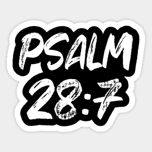 Psalm 28:7 Typography Sticker